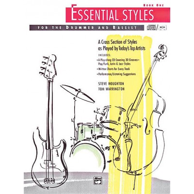 Essential Styles For The Drummer And Bassist - Book 1